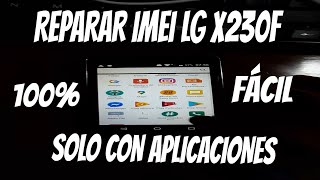 Reparar imei X230F LG K4 2017 METODO 2020 [upl. by Mehitable]