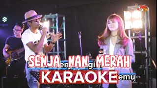 SENJA NAN MERAH  KARAOKE VERSI AYDA JEBAT X HAZAMA amp THE PENGLIPUR LARA  MINES ONE [upl. by Inga]