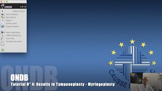 The OtologyNeurotology Database ONDB ©  Tutorial N° 4  Results  Tympanoplasty  Myringoplasty [upl. by Toille319]