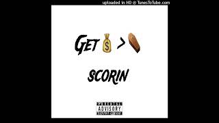 Get rich die scorin [upl. by Omrellug]