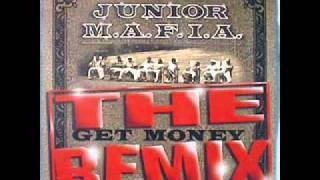 Junior M A F I A Gettin Money The Get Money Remix Dirty Version YouTube [upl. by Tengdin]