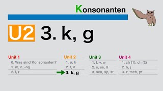 Konsonanten U23 k g [upl. by Nylhtiak]