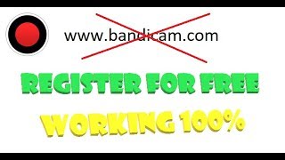 How to Register In Bandicam For Free  New 2018 [upl. by Darren]