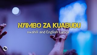 NYIMBO ZA KUABUDUSWAHILI WORSHIP SONG WITH LYRICS NONSTOP 2024 VOL06 [upl. by Lothair294]