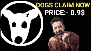 DOGS PRICE 009🤑🔥 DOGS TOKEN CLAIM NOW DOGS LISTING DATE DOGS FINAL TGE AND AIRDROP CLAIM [upl. by Erkan465]