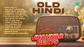 Old Hindi Remix Songs  Parda Hata Do  Kabhi Kabhi  Jiska Mujhe tha Saat Samundar  Jhankar Beats [upl. by Tremain]