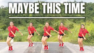 MAYBE THIS TIME Tiktok Budots Dj Rowel Remix  Dance Workout ft Danza Carol Angels [upl. by Anica]