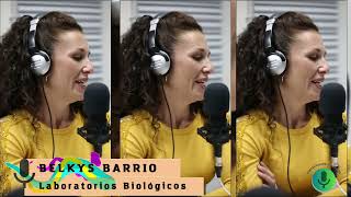 Episodio 13 Belkys Barrio  Laboratorios Biológicos [upl. by Harvie768]