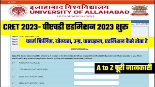 Allahabad University PhD Admission 2023 cret2023 2023 Form Filling Age Exam Pattern Syllabus [upl. by Aicnilav]