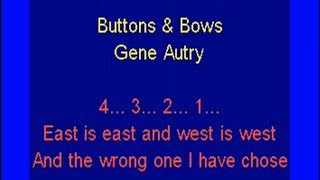 Buttons amp Bows Gene Autry Lyrics [upl. by Jenkins921]