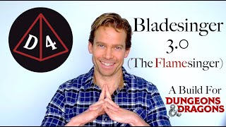 Bladesinger 30 The Flamesinger DampD 130 [upl. by Junie]