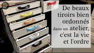 Des tiroirs bien ordonnés pour latelier [upl. by Eckmann]