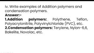 iv Write examples of Addition polymers and condensation polymersAnswerAddition polymers Polyth [upl. by Melise]