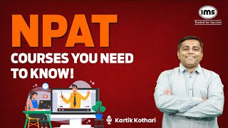 All about Courses through NPAT  Registration Eligibility Syllabus  Kartik Kothari [upl. by Parette]