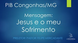 Jesus e o meu Sofrimento  Mateus 81417 [upl. by Walden]