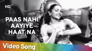 Paas Nahi Aayiye Haat Na Lagayiye  Saqi 1952  Premnath  Madhubala  Gope  Randhir Kapoor [upl. by Adabel]