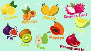 Learn Fruits with SongsFruits Song for KindergartenLearn Fruits Names with SongEnglish Vocabulary [upl. by Zantos]