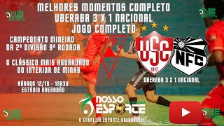 UBERABA SC 3X1 NACIONAL FC [upl. by Leicester]