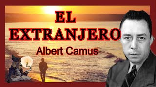 EL EXTRANJERO Albert Camus [upl. by Nivets]