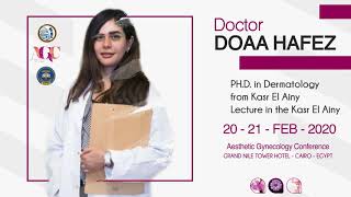 Aesthetic Gynecology Conference Dr Doaa Hafez [upl. by Aicillyhp]