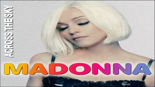 Madonna Across The Sky Earthonikas Madonna Remix [upl. by Rodl]