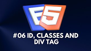 06 ID CLASSES AND DIV TAG  Front End Course [upl. by Suoirad]