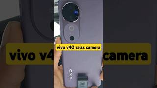 Vivo V40 ZEISS Camera Test 📷 । Vivo V40 ZEISS CAMERA।shorts short [upl. by Camey]