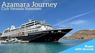 Azamara Cruises  Azamara Journey  Club Veranda Stateroom  Room Tour [upl. by Ahsuatan]