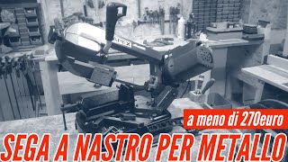 Sega a nastro per Metallo a meno di 270Euro [upl. by Gail]