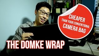 A Cheaper Camera Bag Alternative  The Domke Wrap [upl. by Eseneg581]