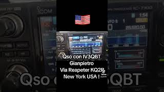 Qso con IV3QBT Gianpietro Via Reapeter KQ2R New York USA hamradio radioamatori [upl. by Esmerolda]