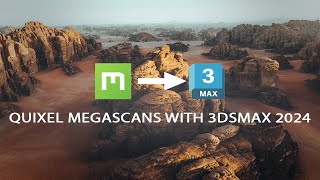 How to use Megascans and Quixel Bridge with 3Ds Max 2024 [upl. by Meeki]