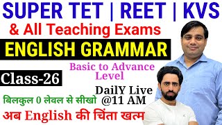 Super TET Classes  English Grammar  Class26  REET UPTET KVS DSSSB CTET 2024  Super TET Classes [upl. by Brett]