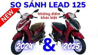 Review và so sánh Lead 2025 và Lead 2024 Những điểm khác biệt và nổi trội [upl. by Dlarej]