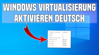 Windows Virtualisierung aktivieren Tutorial Deutsch [upl. by Lithea]