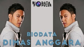 Biodata Dimas Anggara Lengkap dan Agamanya [upl. by Sullecram]