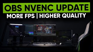 OBS New NVENC Encoding Explained Twitch Integration amp MORE [upl. by Aerdnaeel]