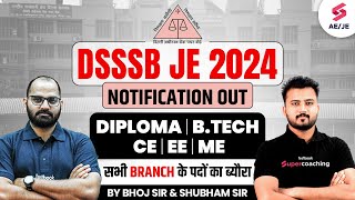 DSSSB JE 2024 Notification Out DSSSB JE Complete Detail  DSSSB JE Syllabus  DSSSB JE Exam Pattern [upl. by Akapol]