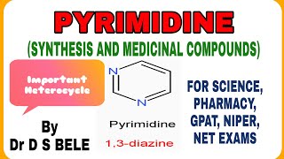 PYRIMIDINE SYNTHESIS AND MEDICINAL COMPOUNDS [upl. by Swee642]