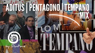 Aditus  Pentagono Y Tempano Mix [upl. by Hares]