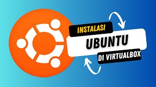 Instalasi Linux Ubuntu di Virtual Box [upl. by Aramenta]