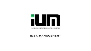 IUM  Risk Management [upl. by Odel]