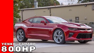 2017 YenkoSC Supercharged 800HP Camaro [upl. by Aggri]