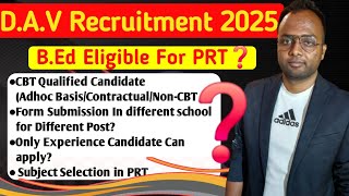 DAV Recruitment 2025🔥BEd can apply In PRT❓️All Information davrecruitment [upl. by Siriso925]