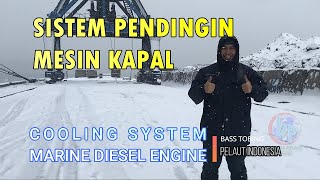 SISTEM PENDINGIN MESIN KAPAL  Mengenal Mesin [upl. by Esimehc452]