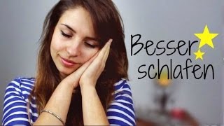 Besser Einschlafen amp Durchschlafen  ✩ GuteNacht Tipps ✩ [upl. by Fates173]