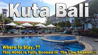 Where To Stay In Kuta Bali This Hotel Doing Good Even In A low Season Kuta Beach Club Hotel [upl. by Corwin]