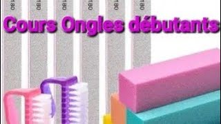 Cours onglerie pour débutants  part 1 [upl. by Colet]