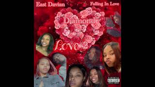 East Davian  Diamond Love 2 Official Audio [upl. by Eiggem]