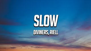 Diviners amp RIELL  Slow Lyrics [upl. by Meyers]